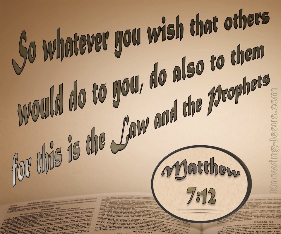 Matthew 7:12 Do Also To Others (brown)